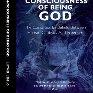 Consciousness Of Being GOD